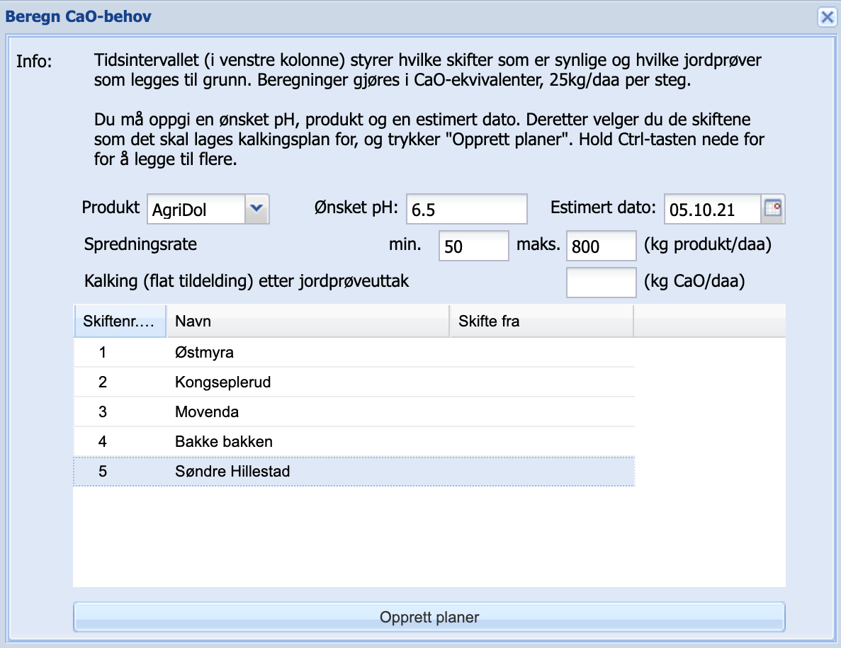 Oppgi ønsket pH og annen info til kalkingsplanen